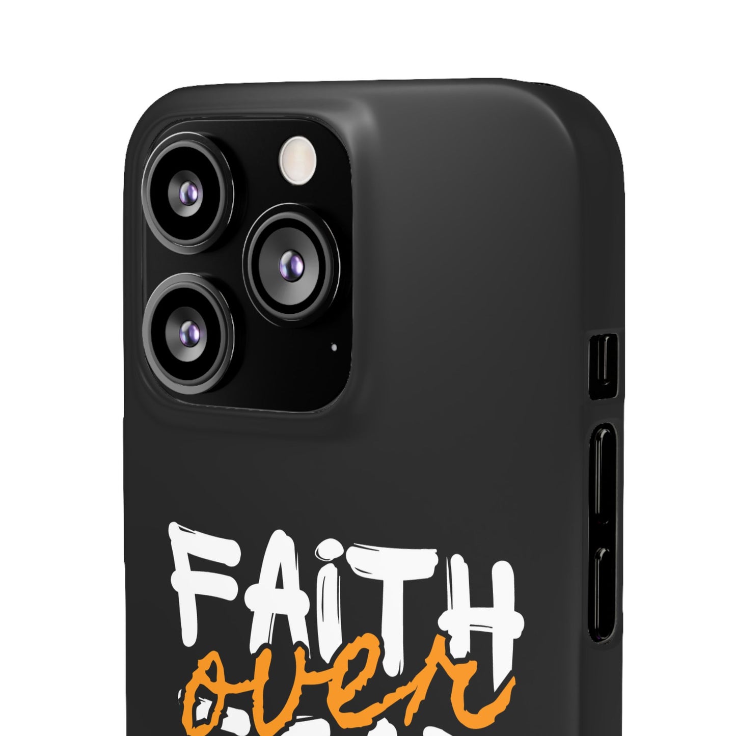 Faith Over Fear Phone Case — Christian Inspirational Snap Case