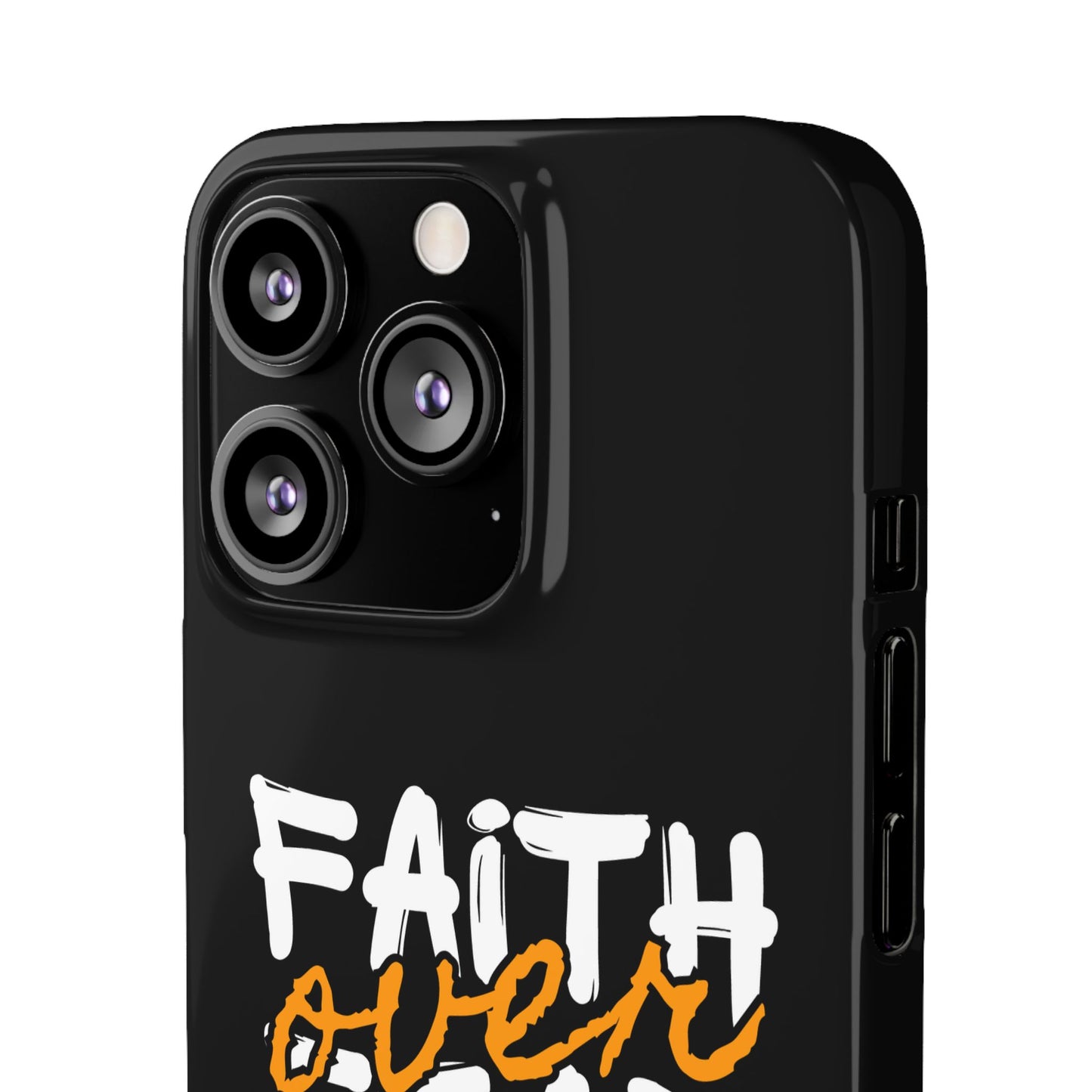 Faith Over Fear Phone Case — Christian Inspirational Snap Case