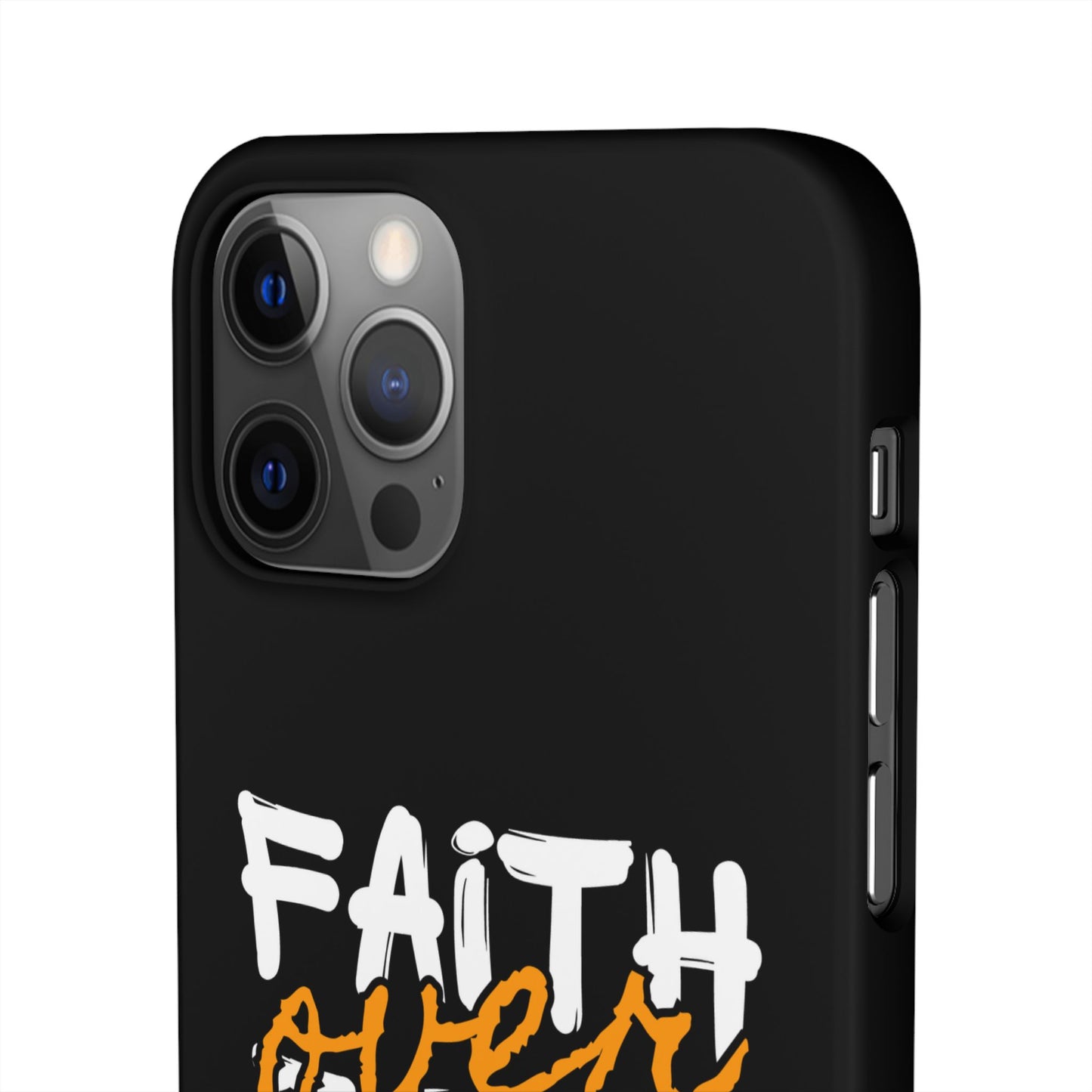 Faith Over Fear Phone Case — Christian Inspirational Snap Case