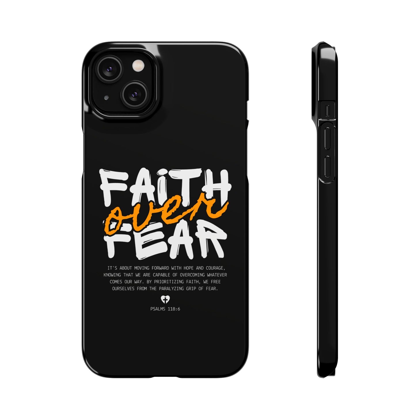 Faith Over Fear Phone Case — Christian Inspirational Snap Case