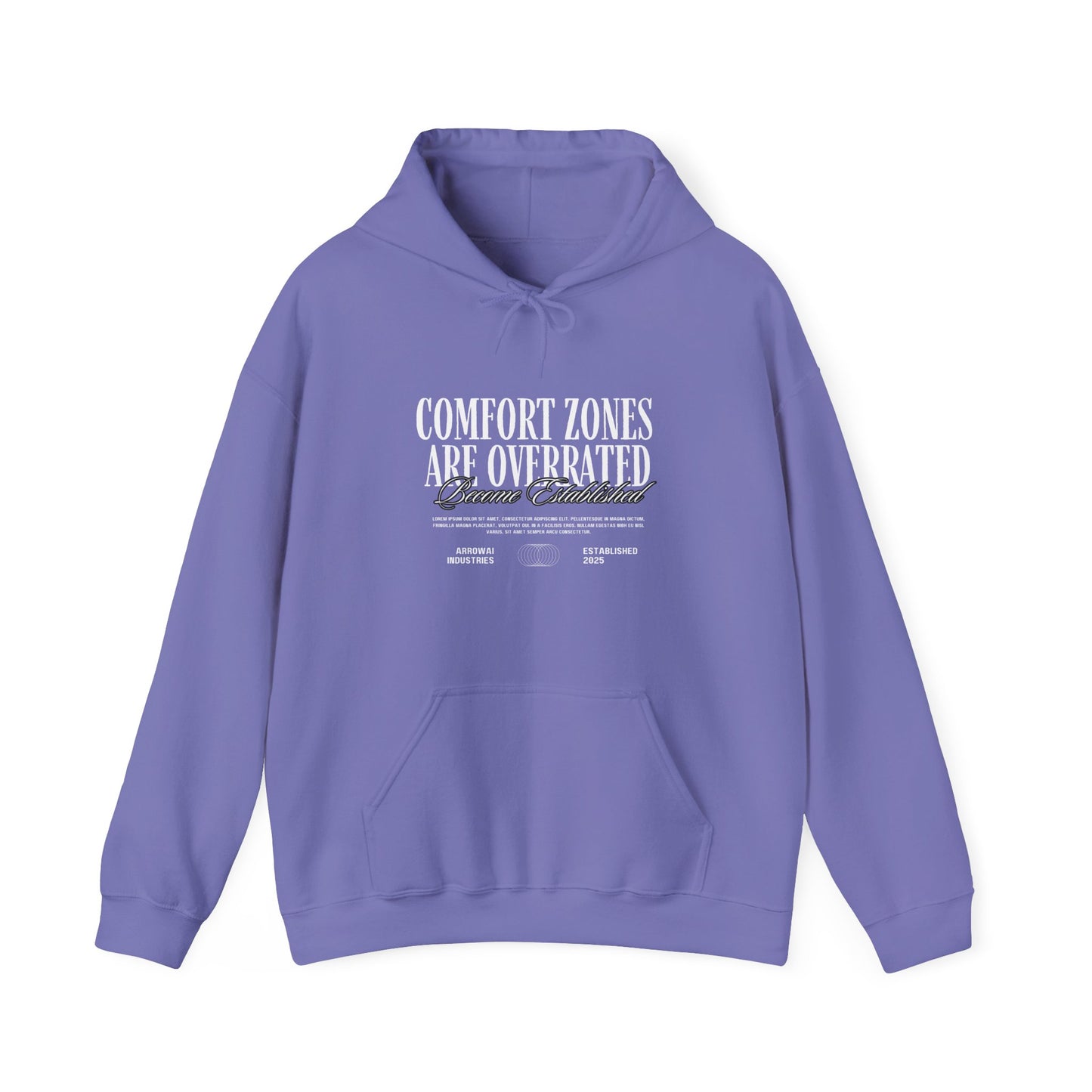 Comfort Zones are overrated Hoodie
