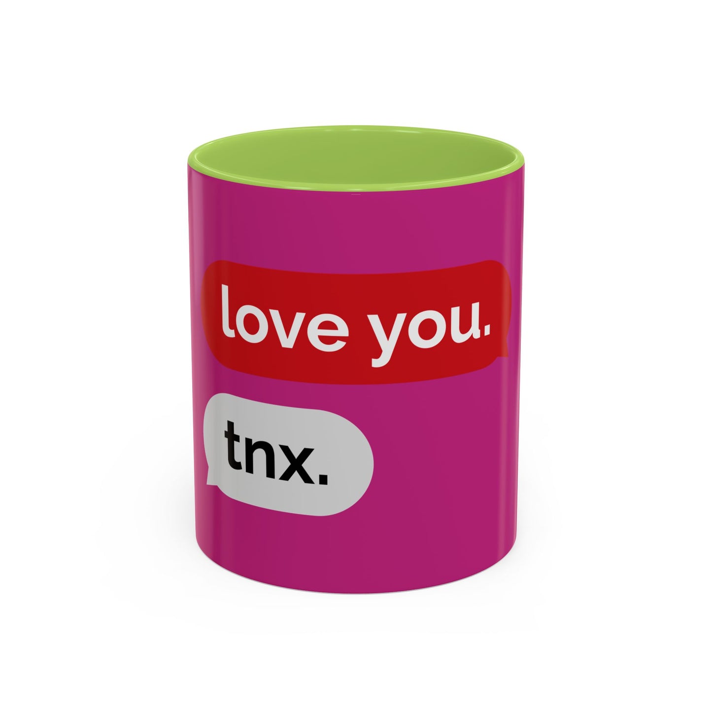 Love You, Tnx. Accent Coffee Mug — Cute Text Message Romance Gift (11/15oz)