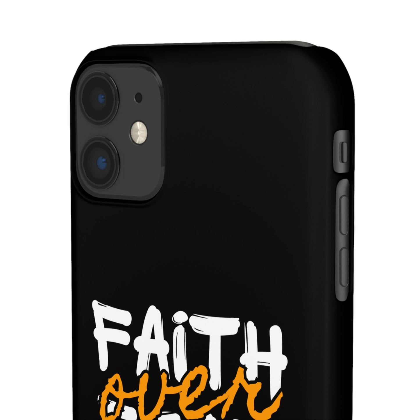 Faith Over Fear Phone Case — Christian Inspirational Snap Case