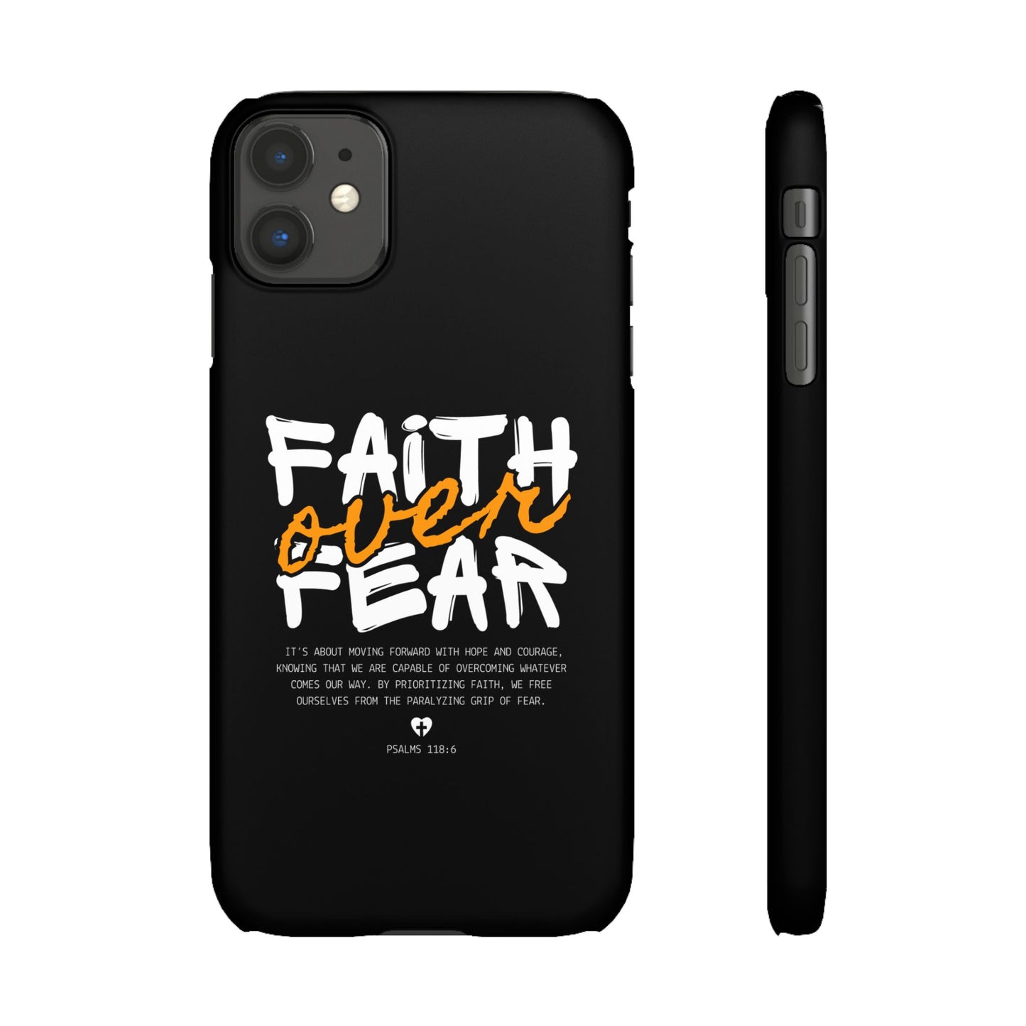 Faith Over Fear Phone Case — Christian Inspirational Snap Case
