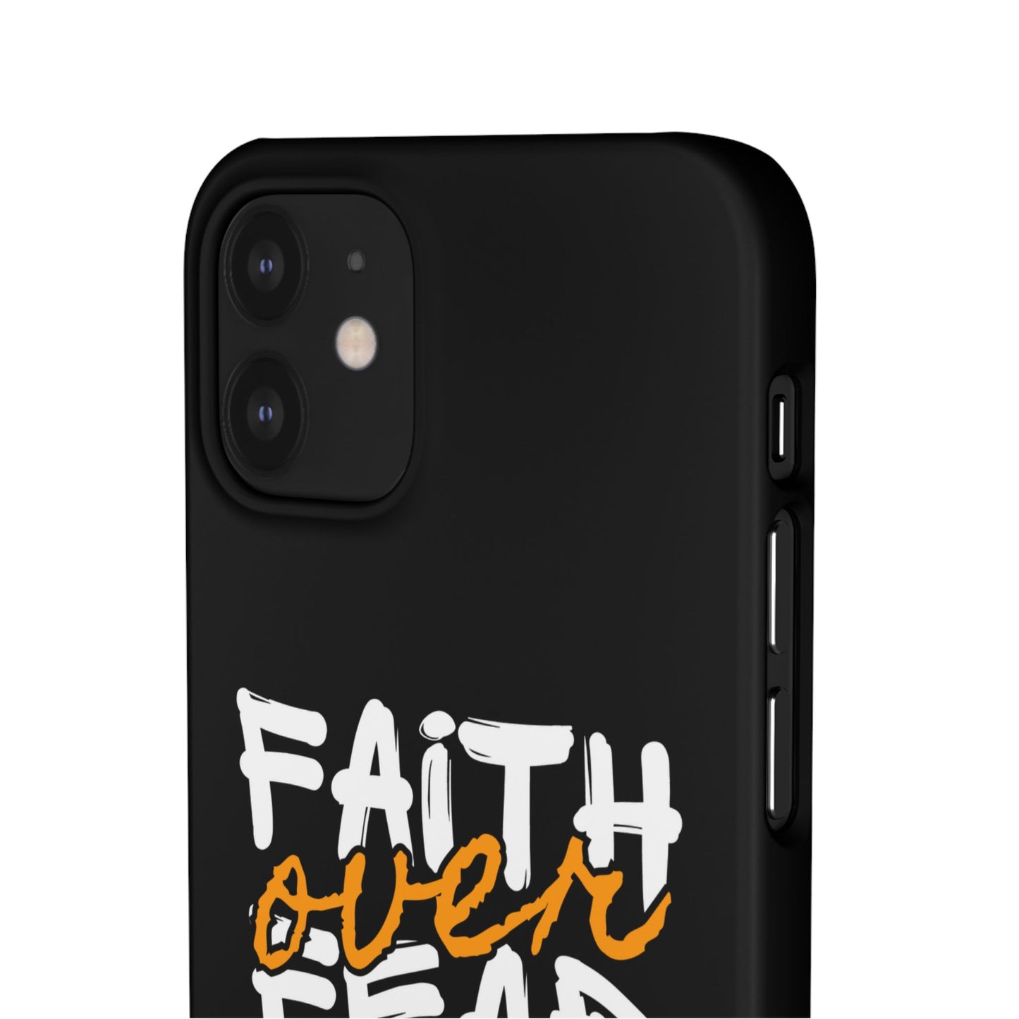 Faith Over Fear Phone Case — Christian Inspirational Snap Case