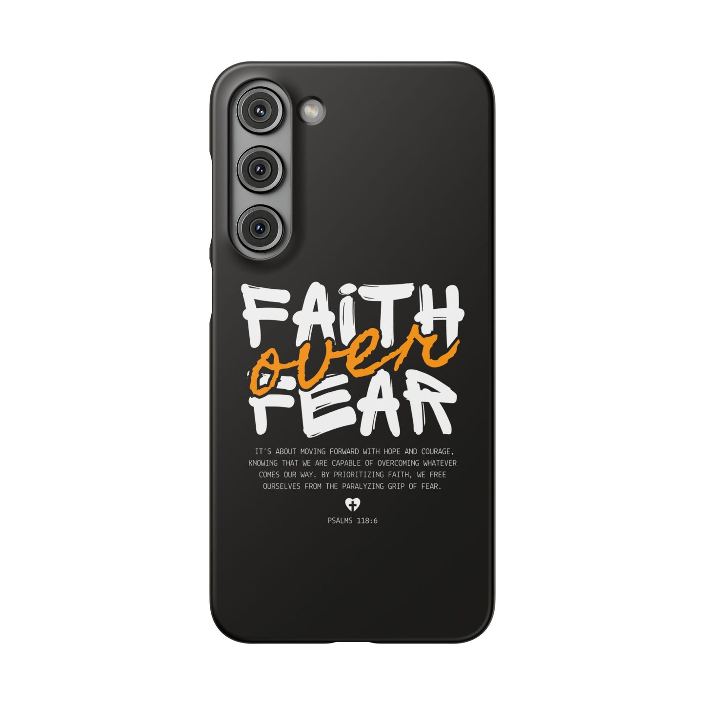 Faith Over Fear Phone Case — Christian Inspirational Snap Case