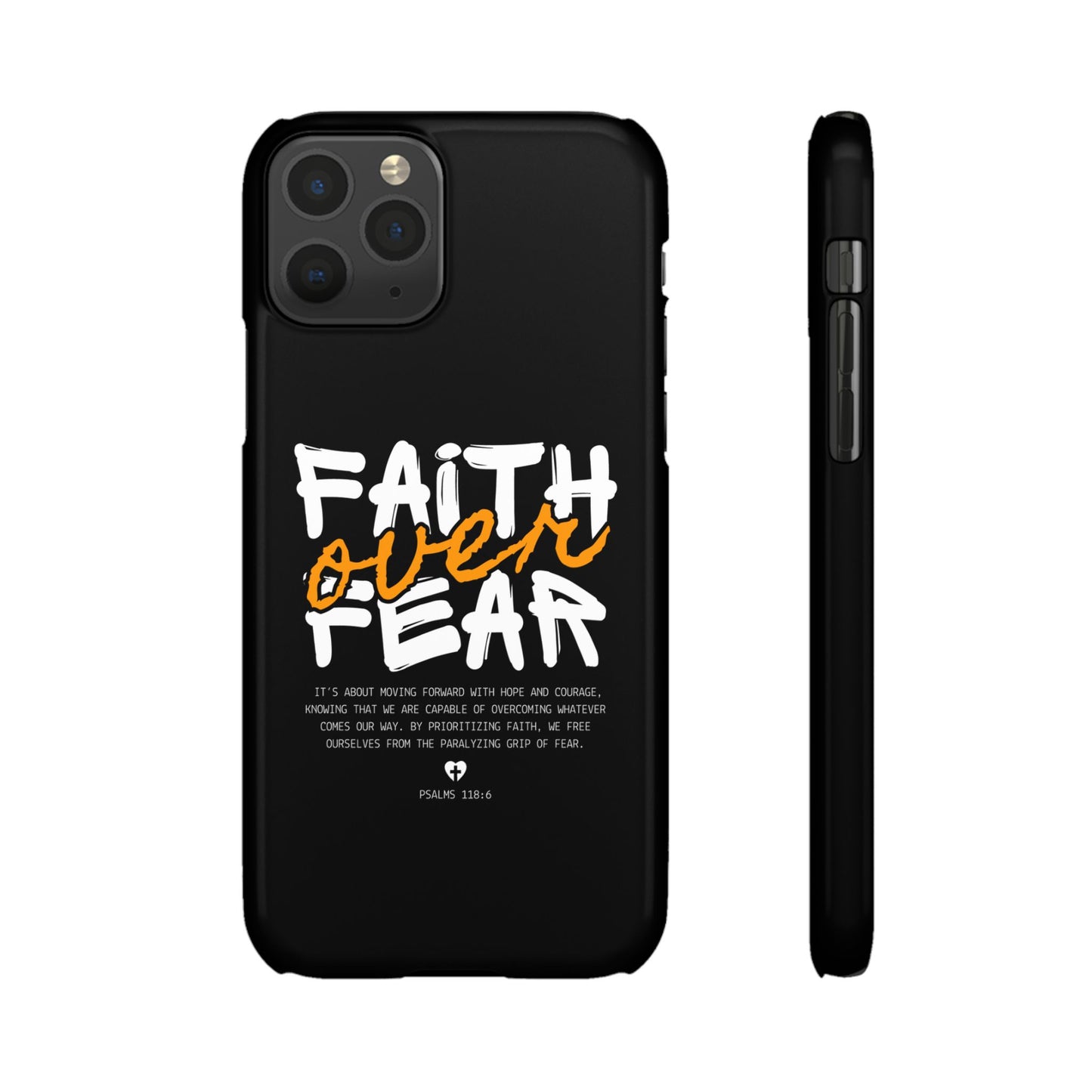 Faith Over Fear Phone Case — Christian Inspirational Snap Case