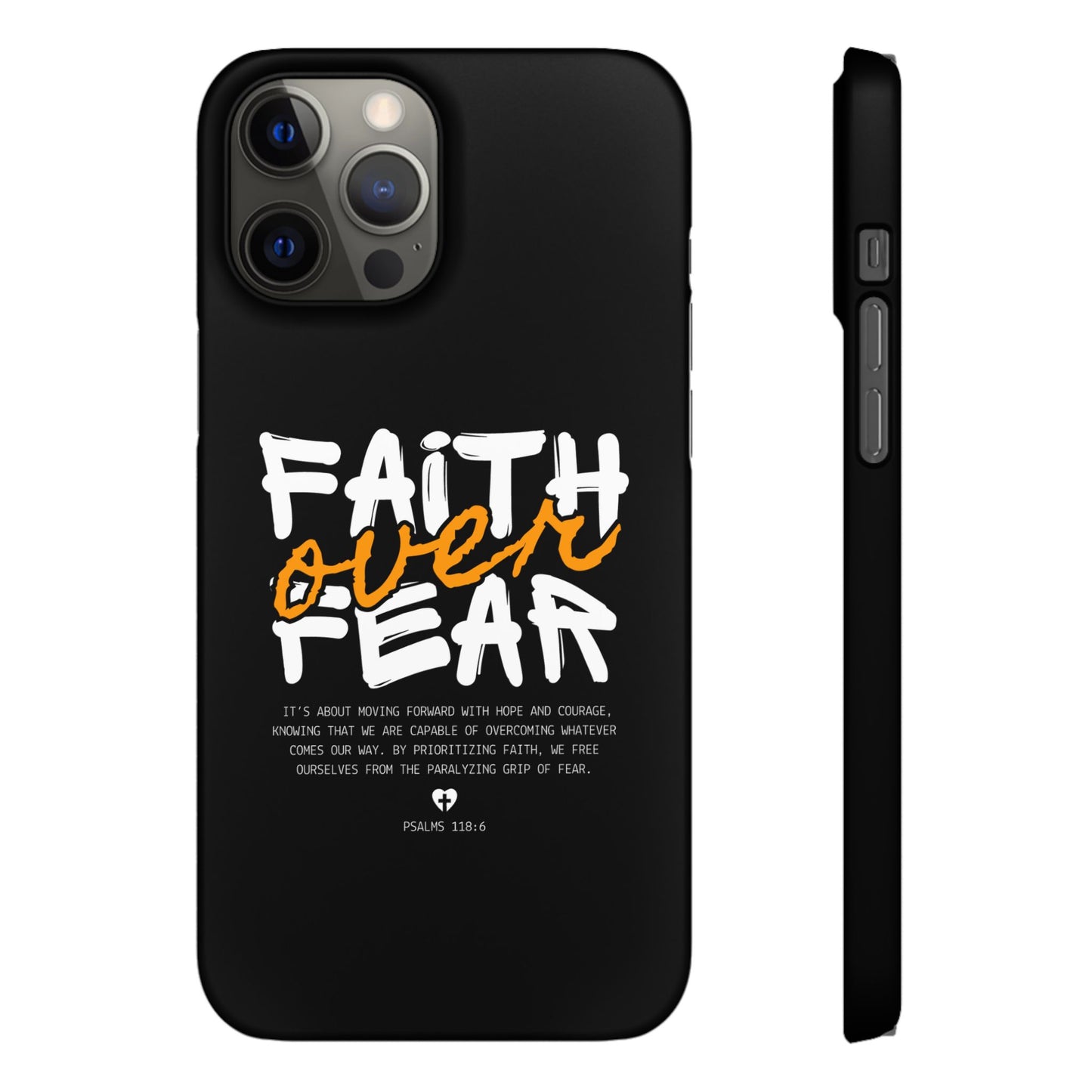 Faith Over Fear Phone Case — Christian Inspirational Snap Case
