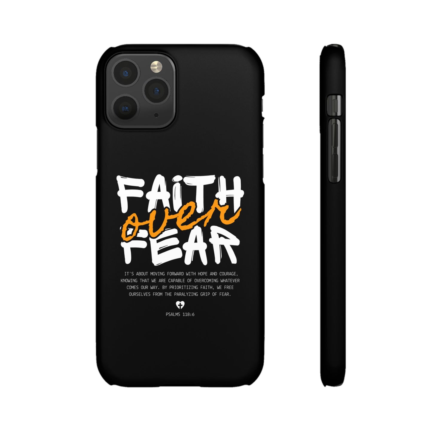 Faith Over Fear Phone Case — Christian Inspirational Snap Case