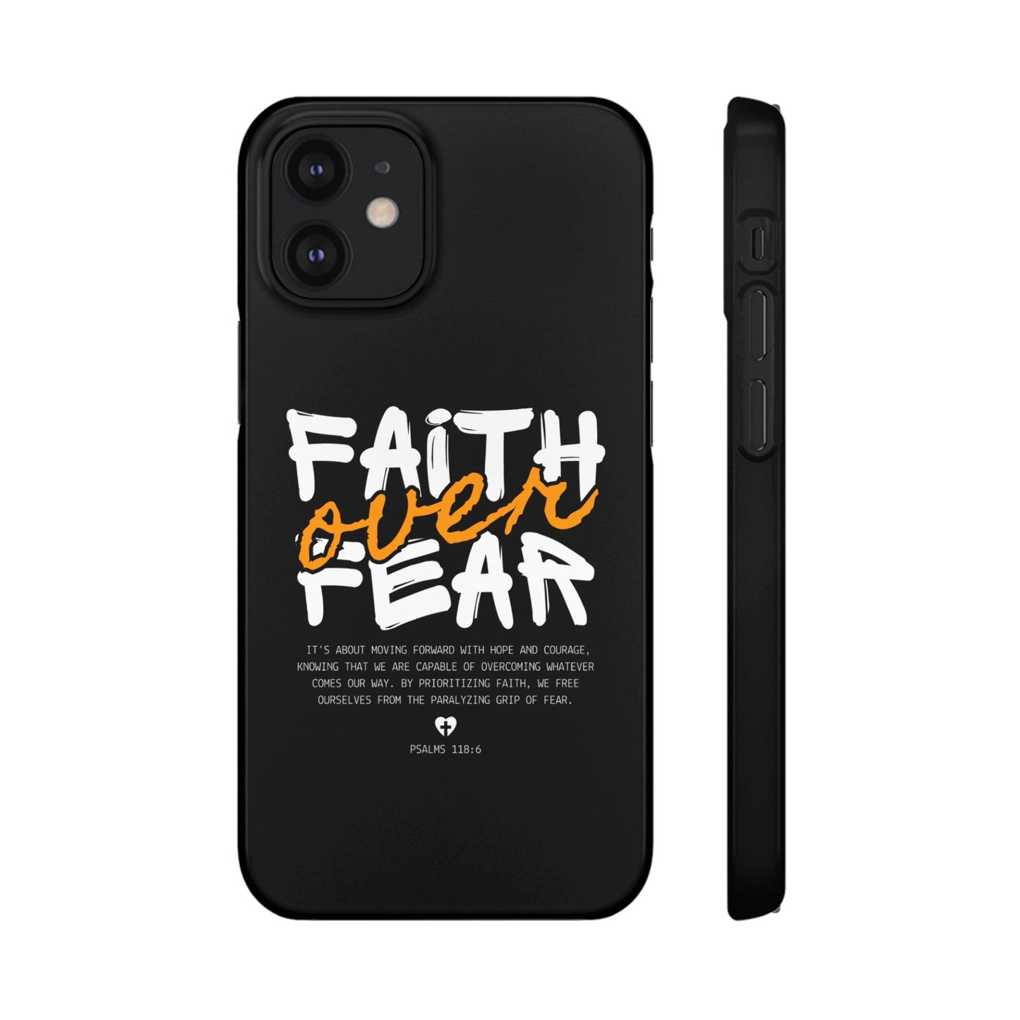 Faith Over Fear Phone Case — Christian Inspirational Snap Case