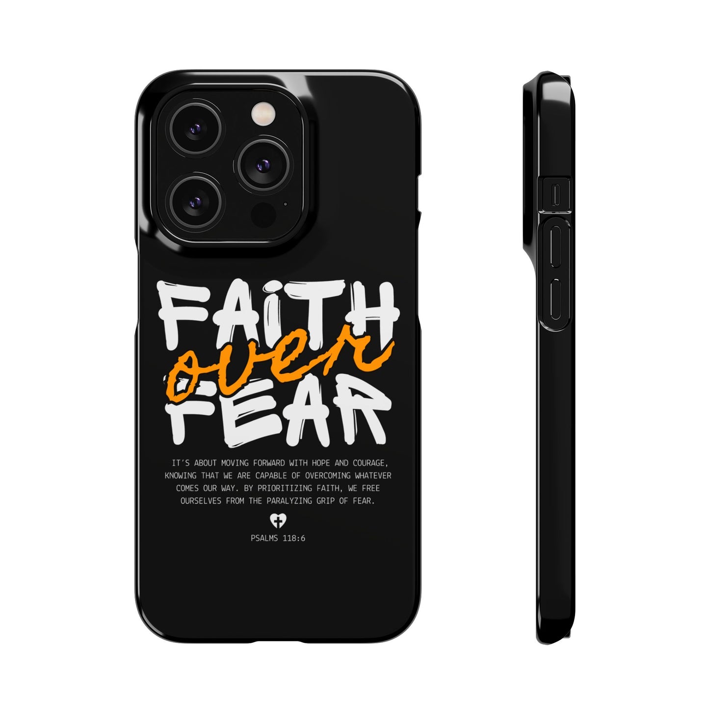 Faith Over Fear Phone Case — Christian Inspirational Snap Case