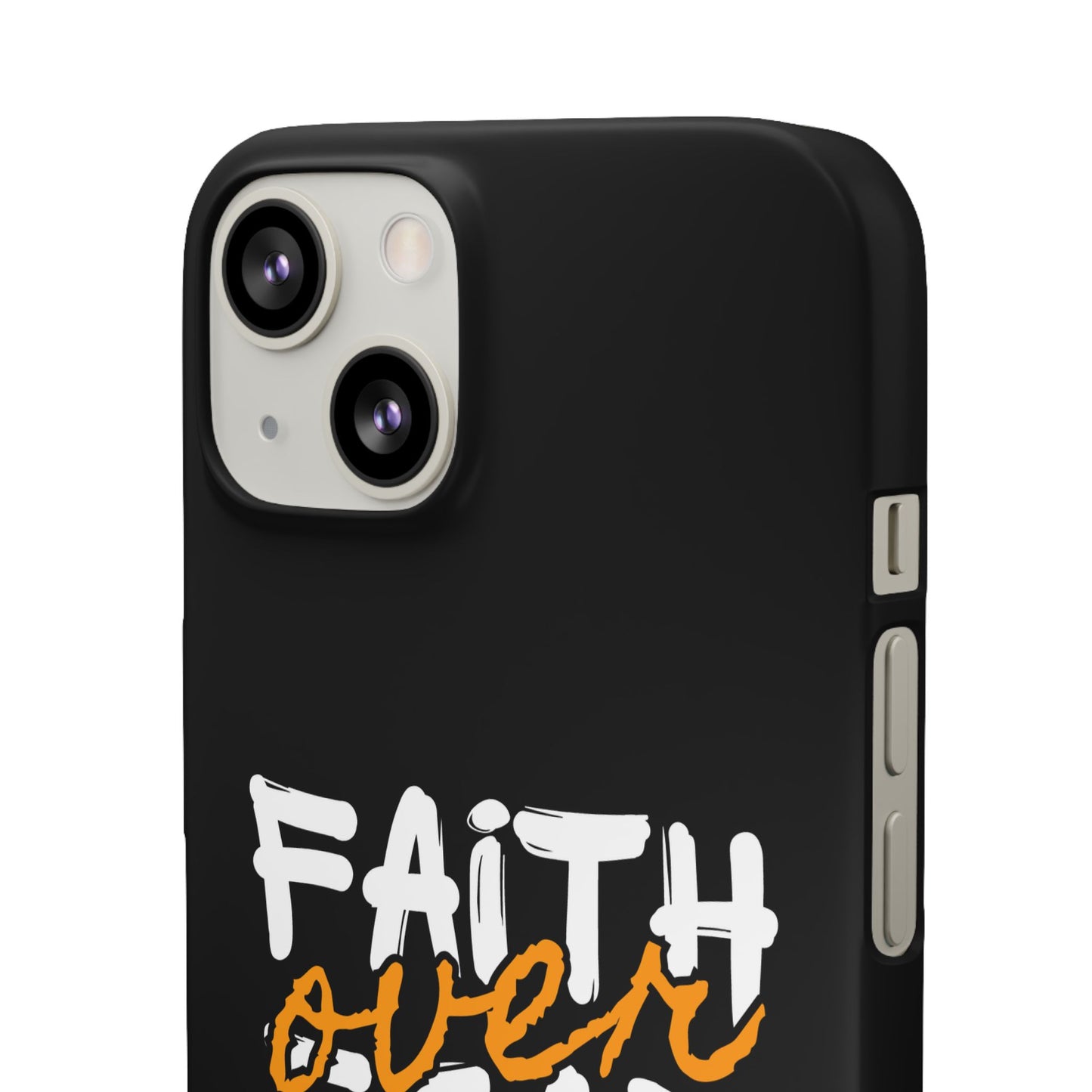 Faith Over Fear Phone Case — Christian Inspirational Snap Case