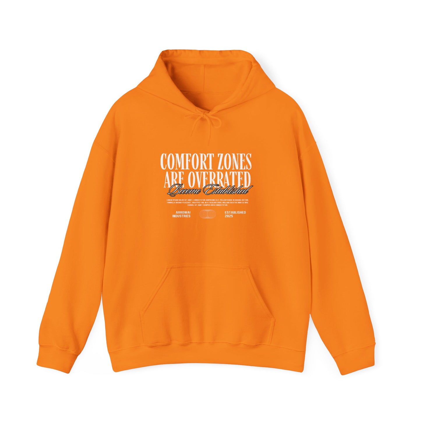 Comfort Zones are overrated Hoodie