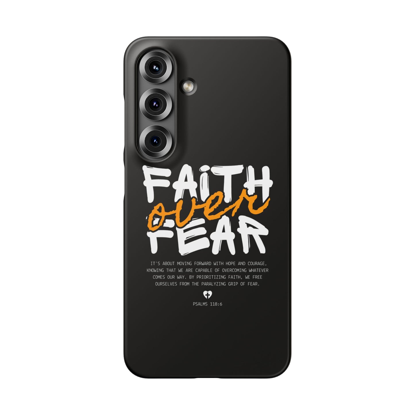 Faith Over Fear Phone Case — Christian Inspirational Snap Case