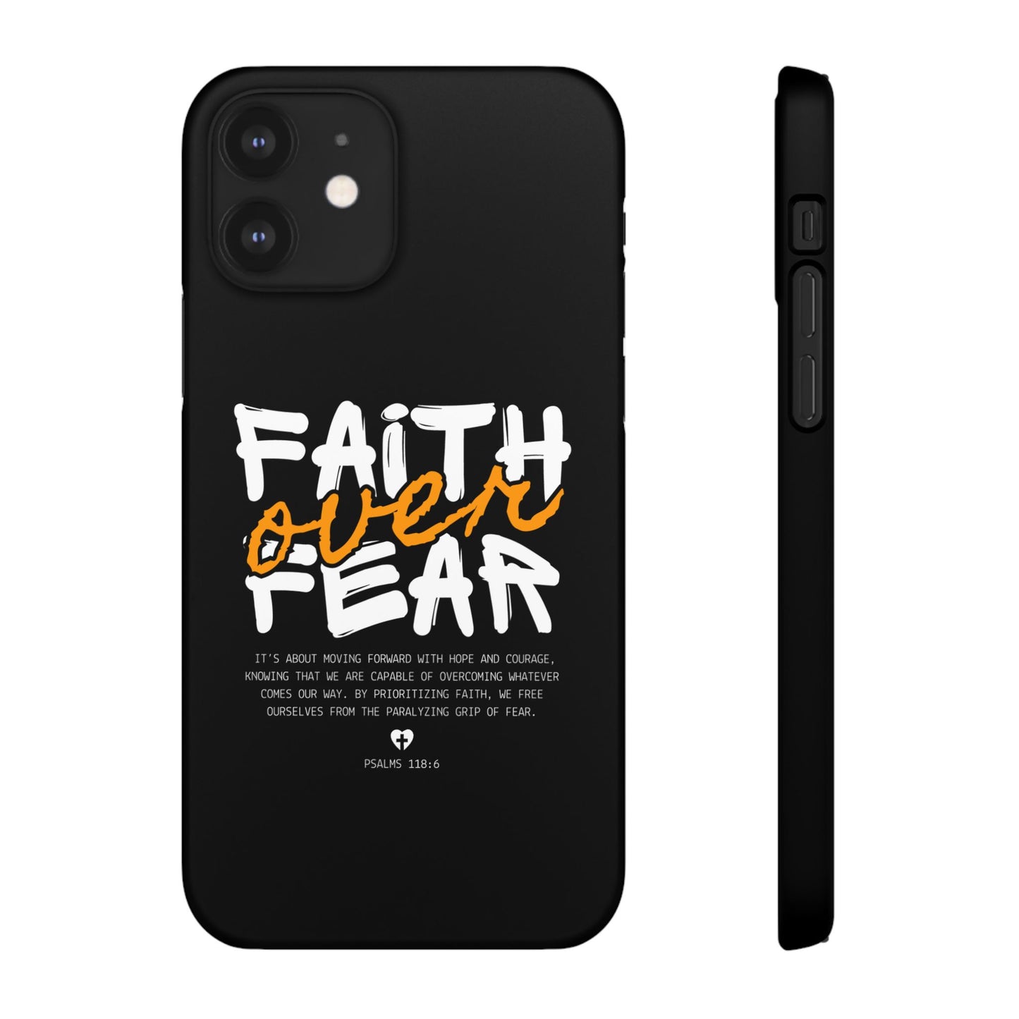 Faith Over Fear Phone Case — Christian Inspirational Snap Case