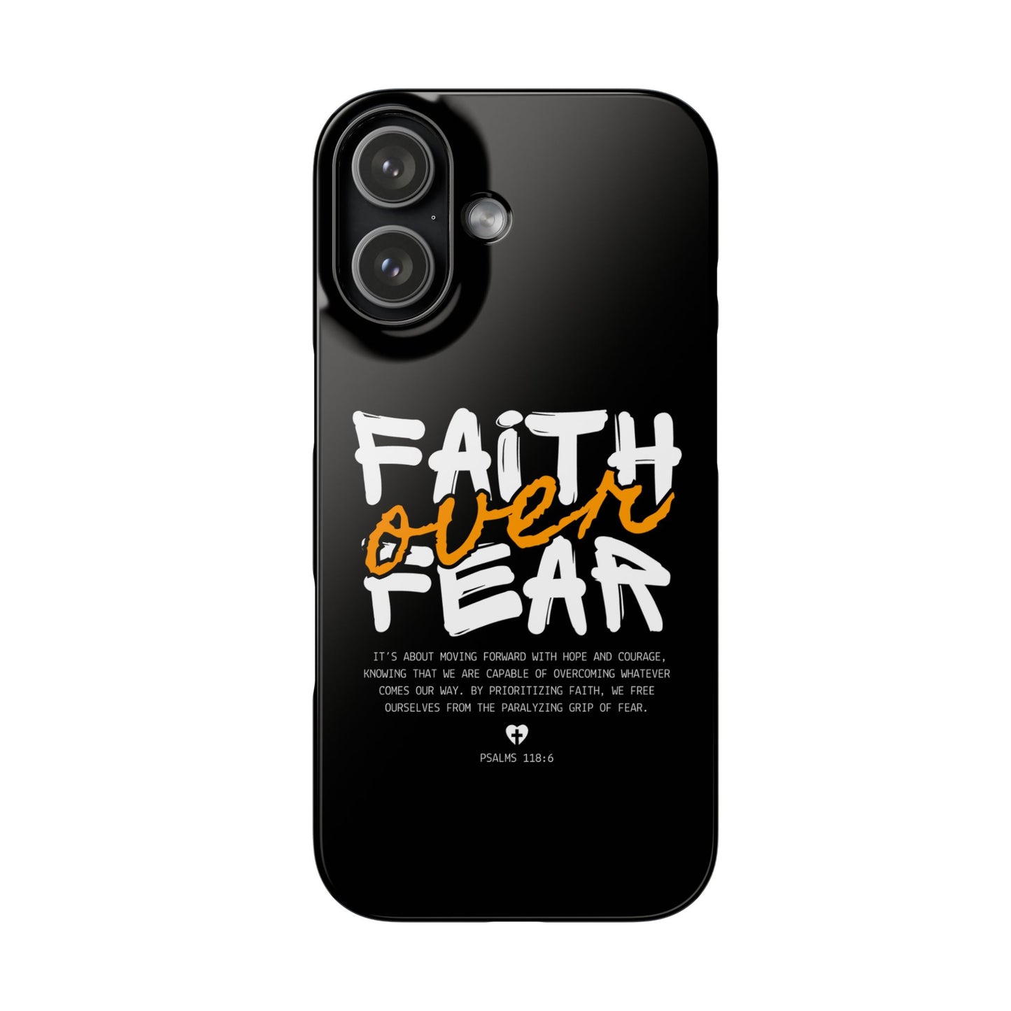 Faith Over Fear Phone Case — Christian Inspirational Snap Case
