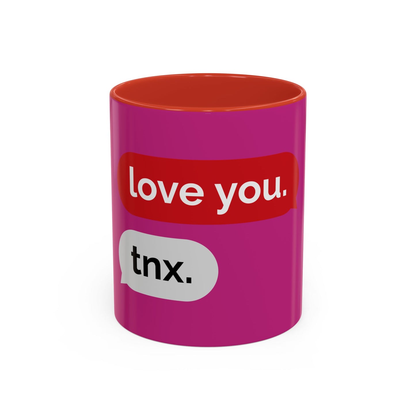 Love You, Tnx. Accent Coffee Mug — Cute Text Message Romance Gift (11/15oz)