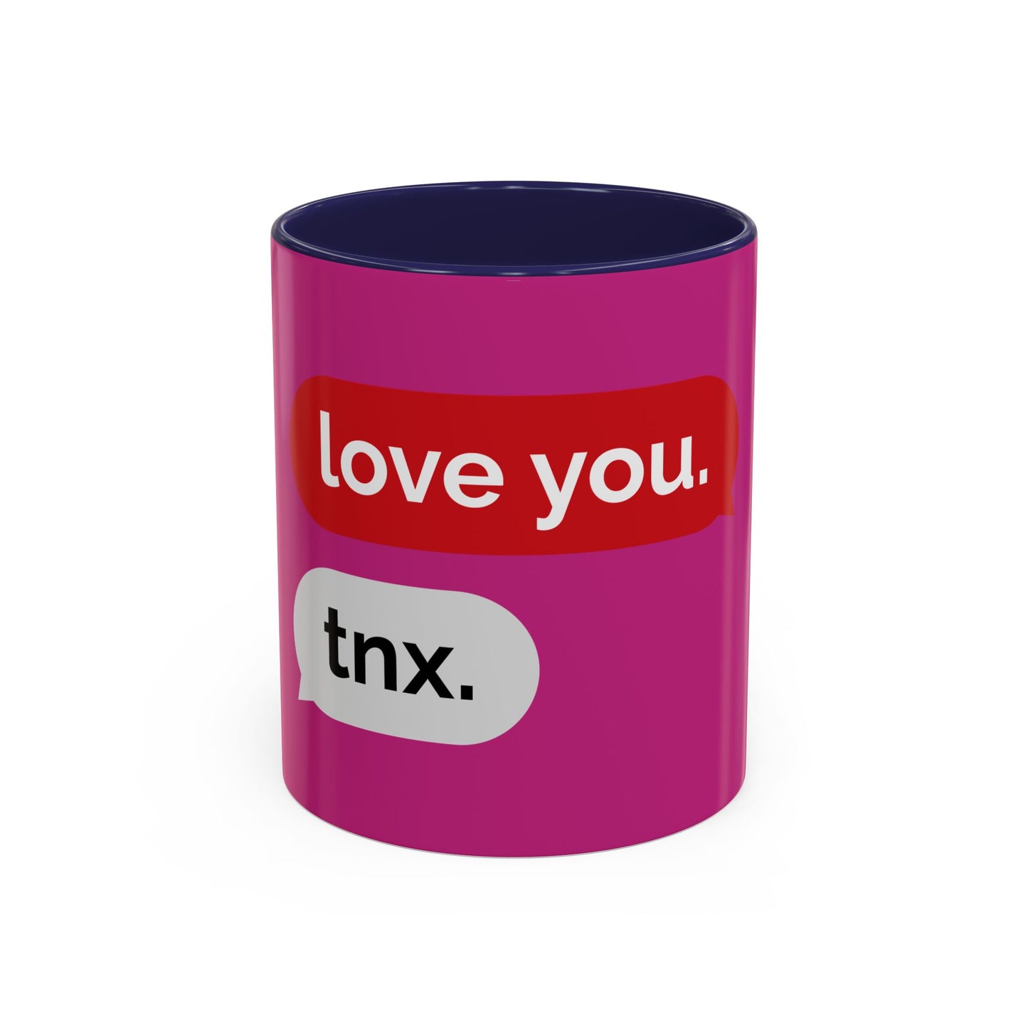 Love You, Tnx. Accent Coffee Mug — Cute Text Message Romance Gift (11/15oz)